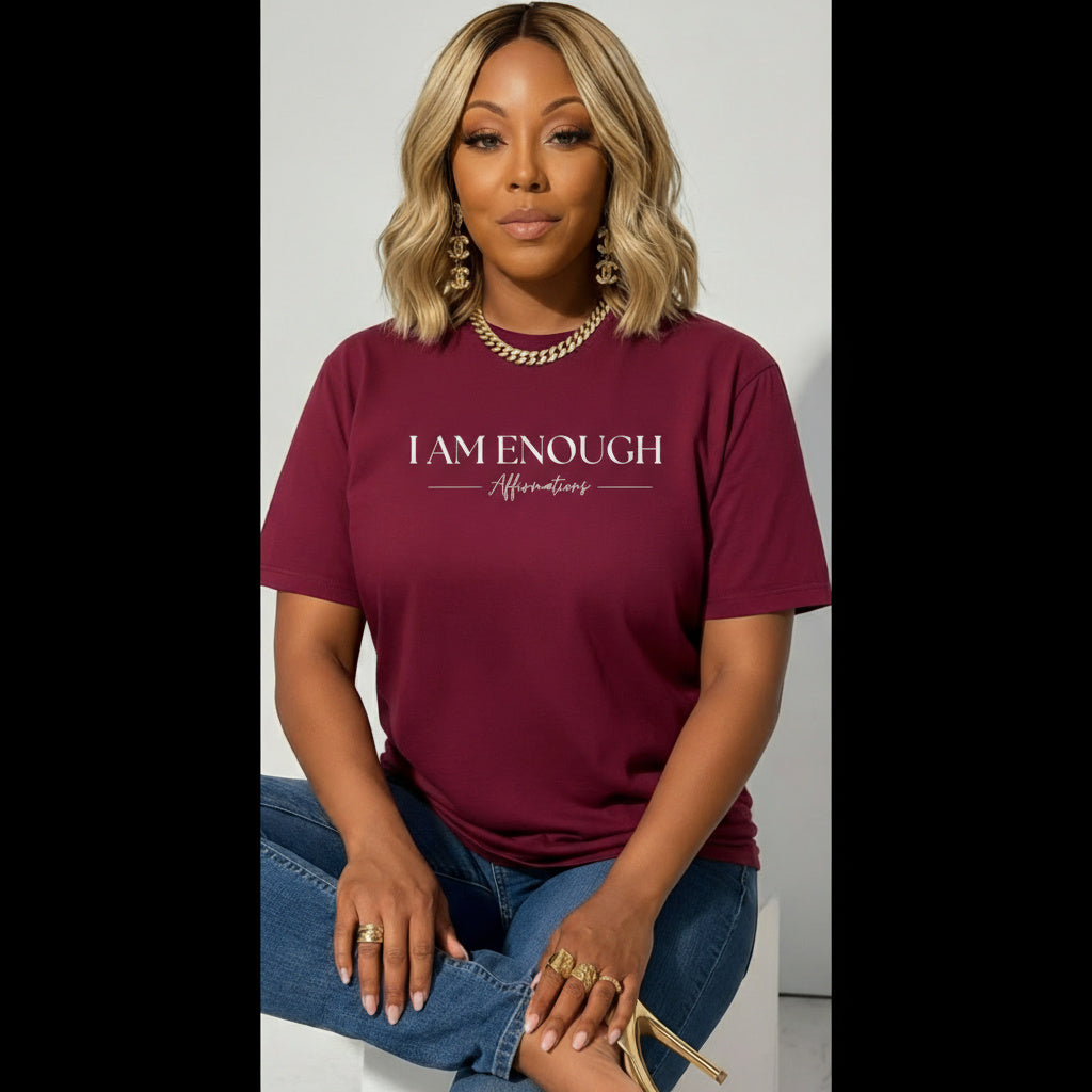 I Am Enough Affirmation Unisex Tee | Affirmations With Ana